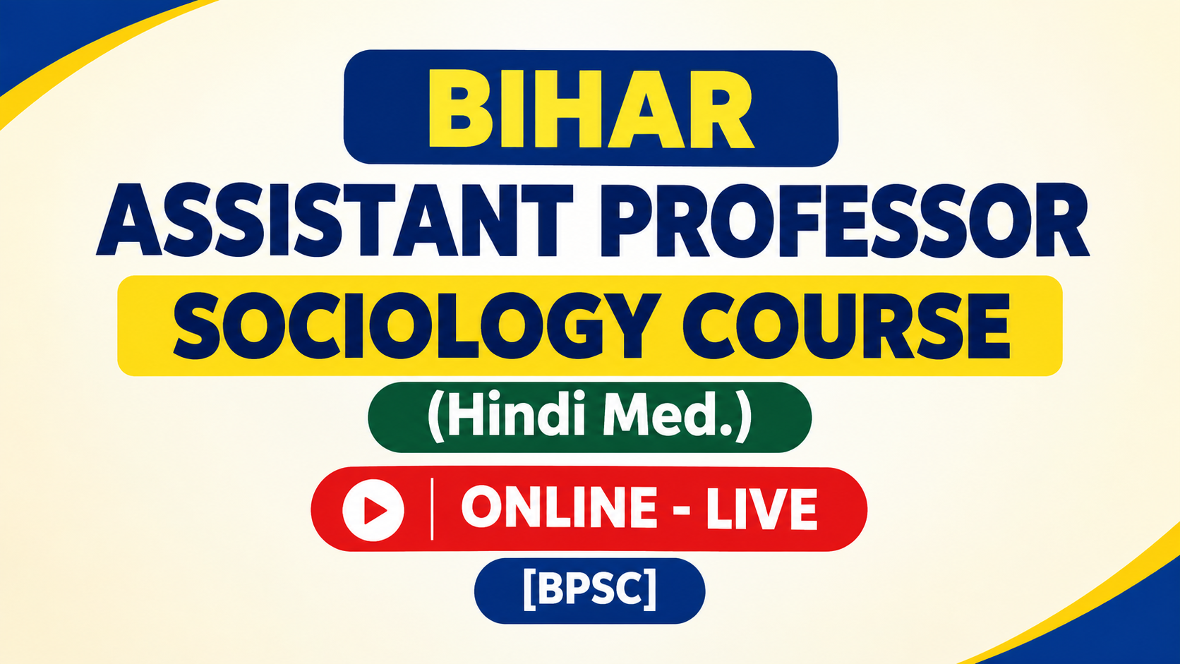 BIHAR ASSISTANT PROFESSOR - SOCIOLOGY COURSE (Hindi Med.) ONLINE - LIVE
